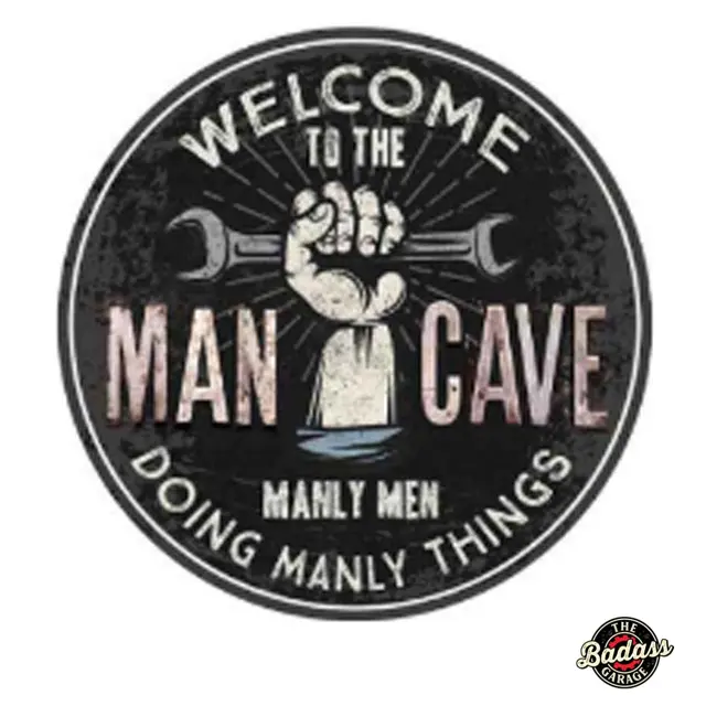 Man Cave Domed Metal Sign