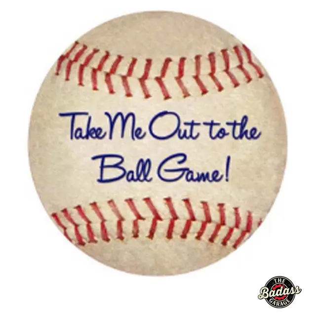Take Me Out to the Ball Game Baseball Domed Metal Sign