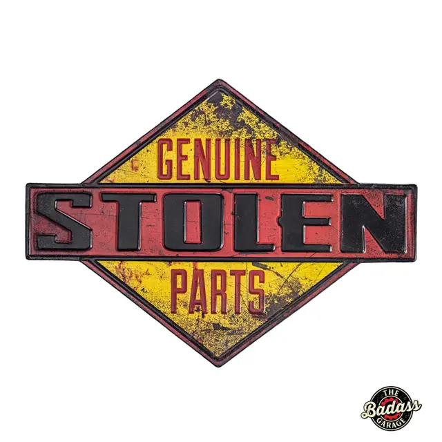 Genuine Stolen Parts Shaped and Embossed Metal Sign