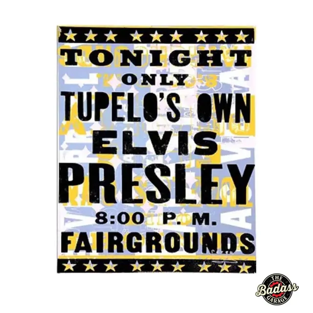 Tupelo's Own Elvis Presley Flat Rectangle Tin Sign