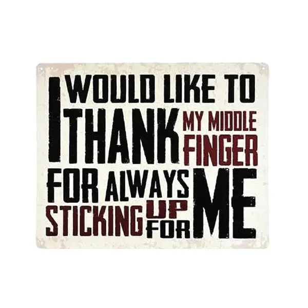 Thank My Middle Finger Flat Rectangle Tin Sign