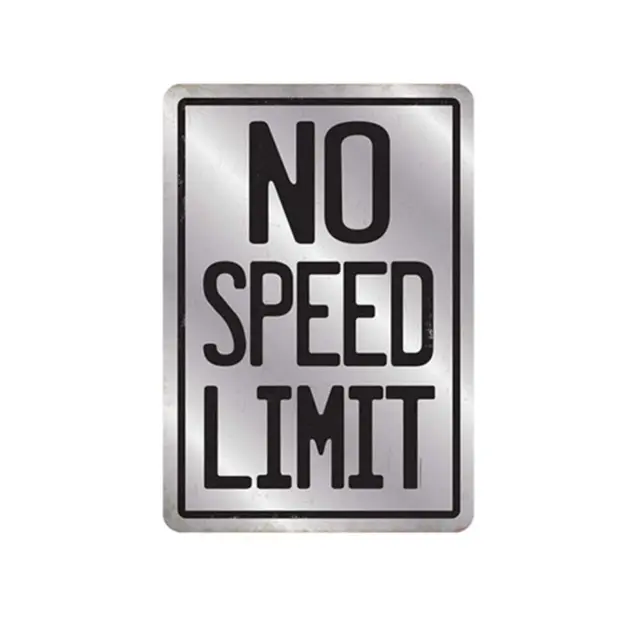 No Speed Limit 13" Rectangle Embossed Tin Sign - Silver with Black