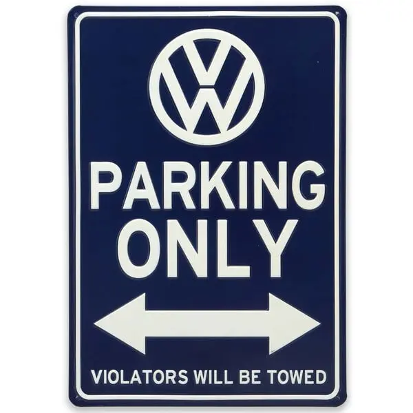 Volkswagen Parking Only Metal Sign