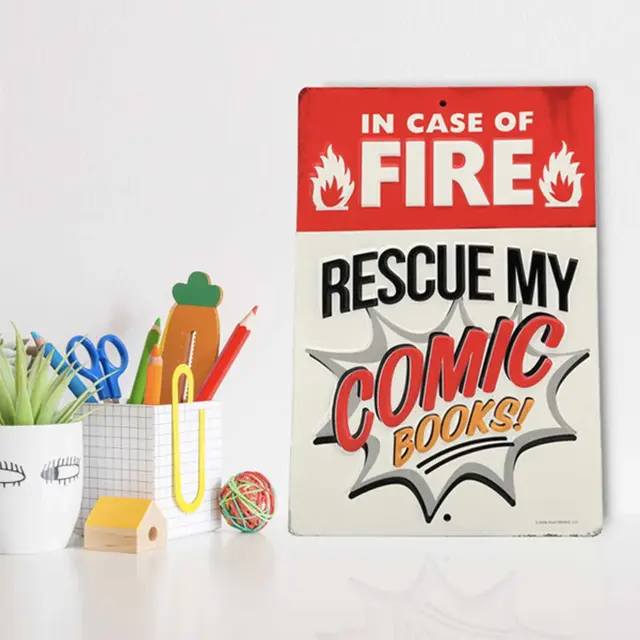 In Case Of Fire Rescue My Comic Books 8" Embossed Metal Sign