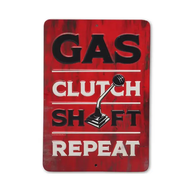 Gas Clutch Repeat Embossed Metal Sign