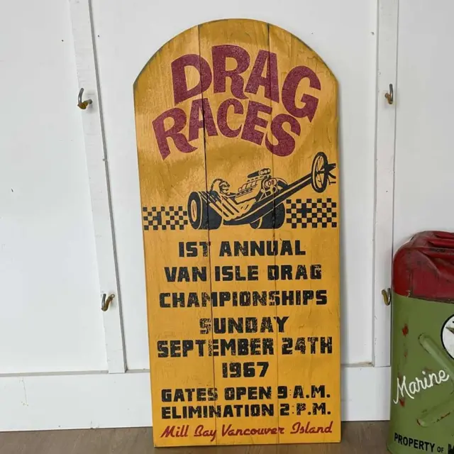 Drag Races Van Isle Drag Championship Hand Painted Wood Sign