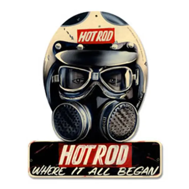 Where It All Began Hot Rod Helmet Steel Sign 15"x12"