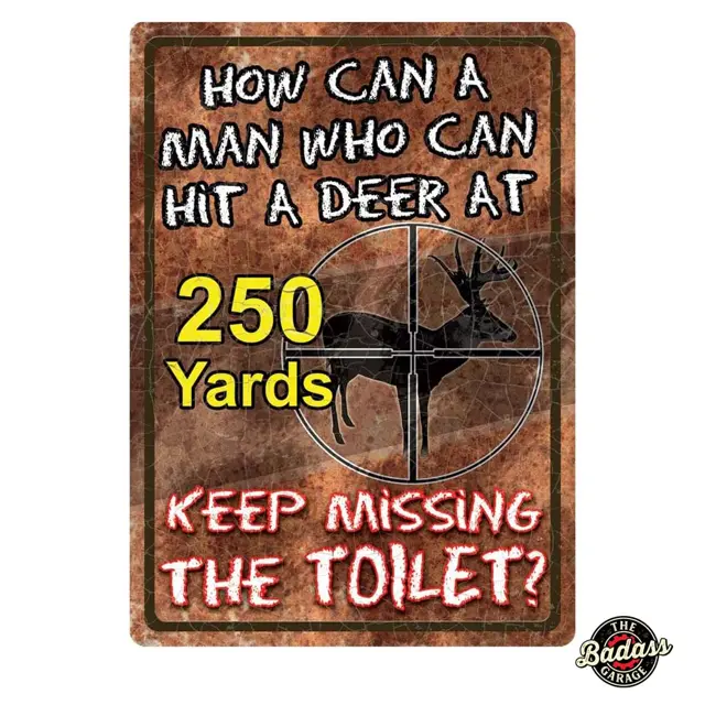 Aim For Deer and Toilet 17" Embossed Metal Sign