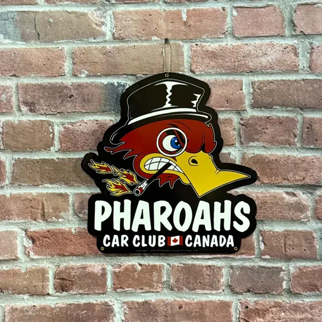 Pharoahs Car Club Canada Shaped Steel Sign