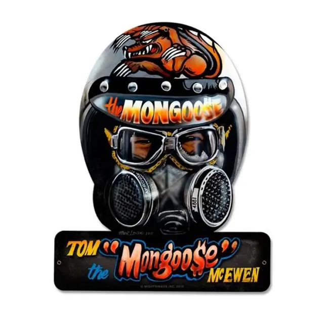 Tom "The Mongoose" McEwen Helmet Steel Sign 15"x12"