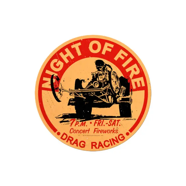 Night Of Fire Drag Racing Round Plasma Cut Steel Sign 14"x14"